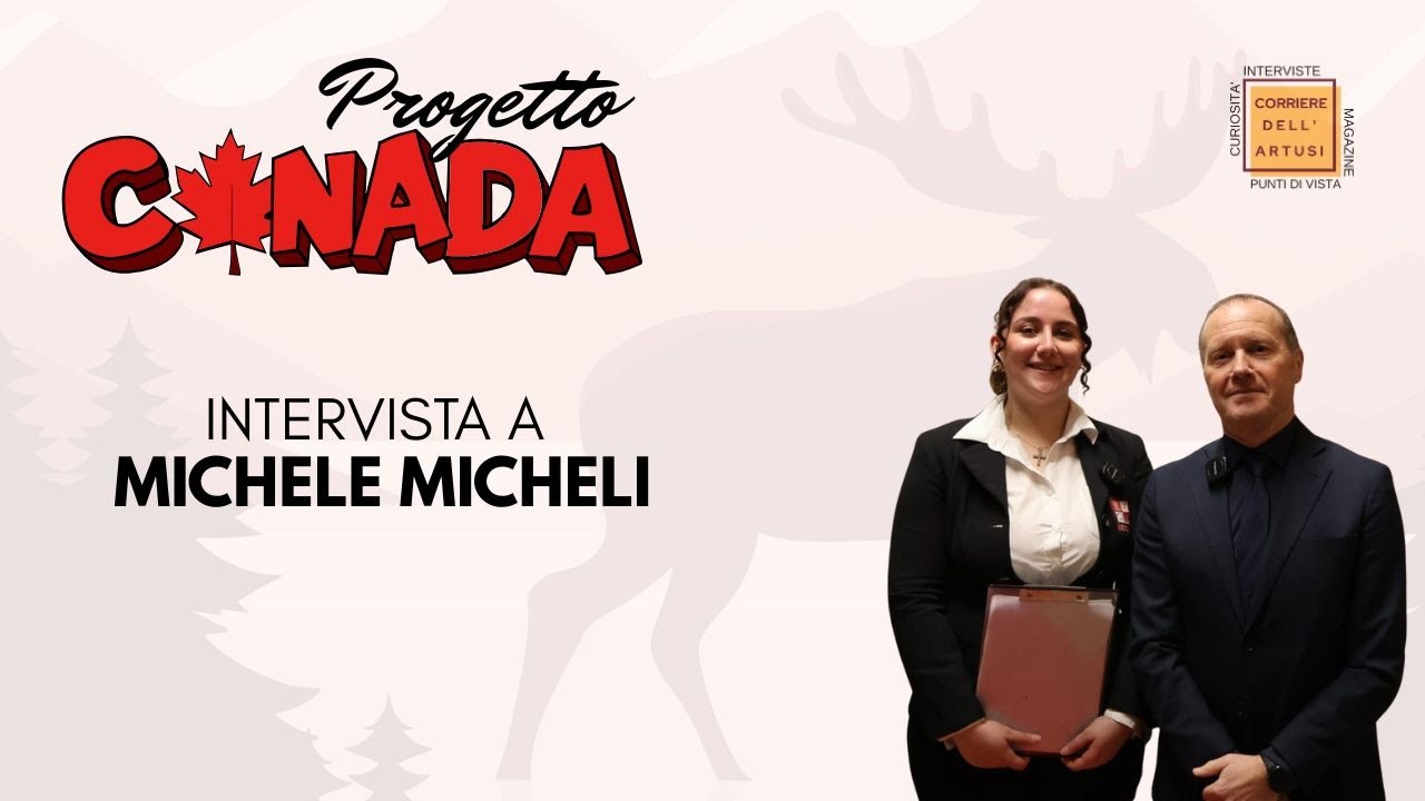 Corriere dell'Artusi - Speciale Canada 2026 - Intervista a Michele Micheli