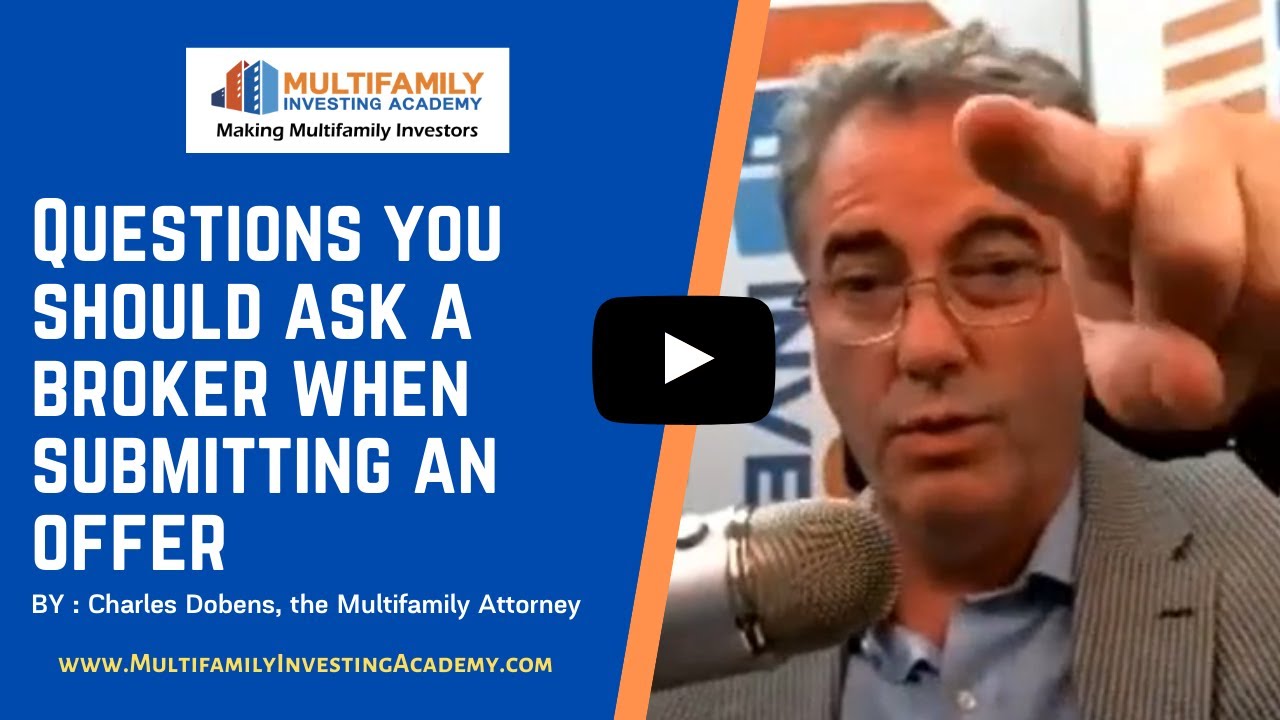 Questions to ask a broker when submitting an offer.