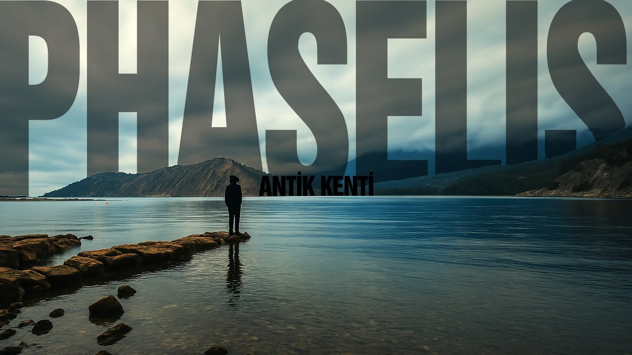 PHASELIS'İN SIRRI NE? 