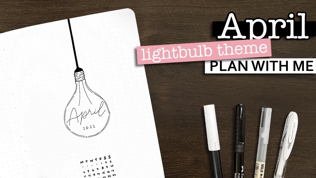 April Bullet Journal 💜 Lightbulbs theme