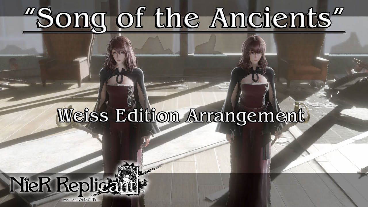 “Song of the Ancients” / Weiss Edition Arrangement｜NieR Replicant ver.1.22 OST - White Snow Edition