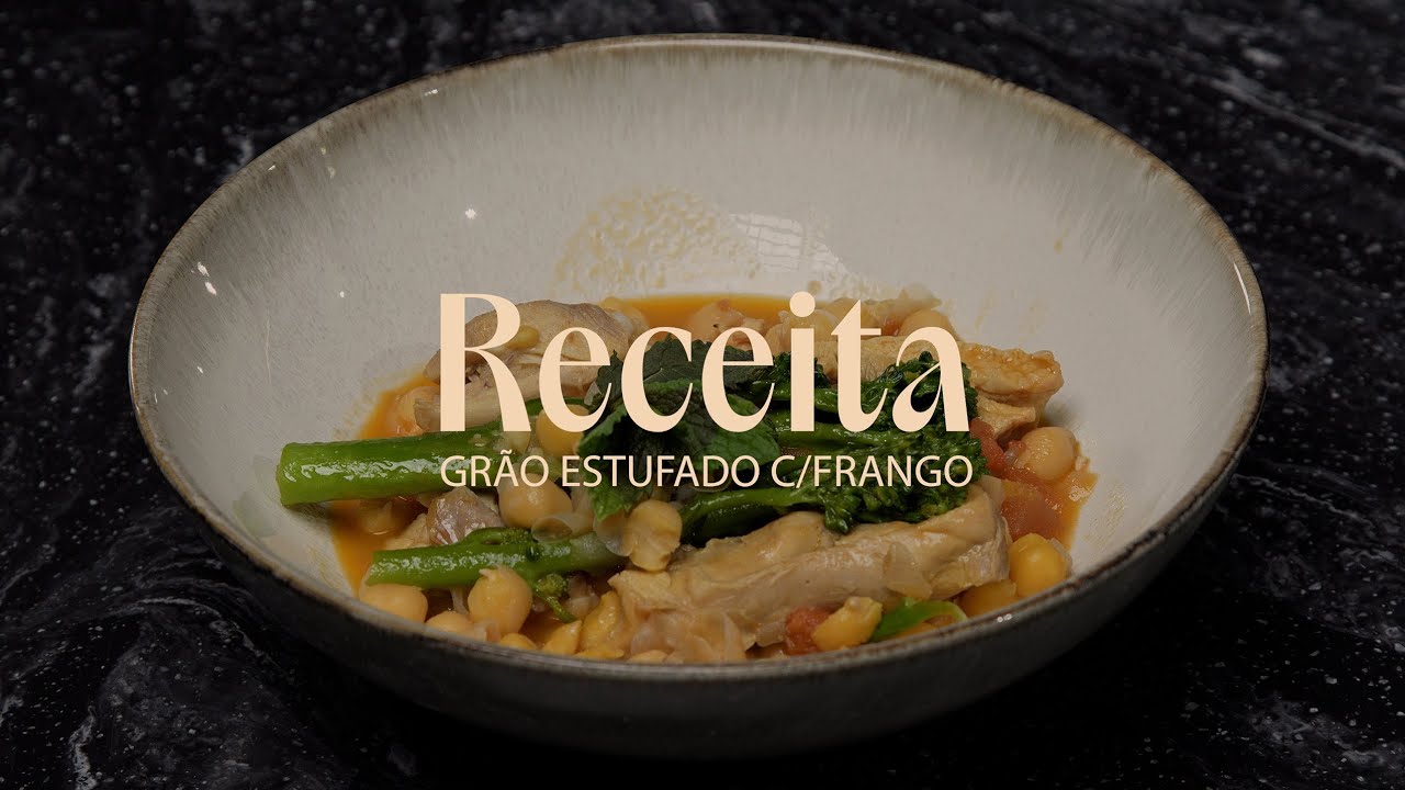 Grão estufado com frango da Chef Fernanda