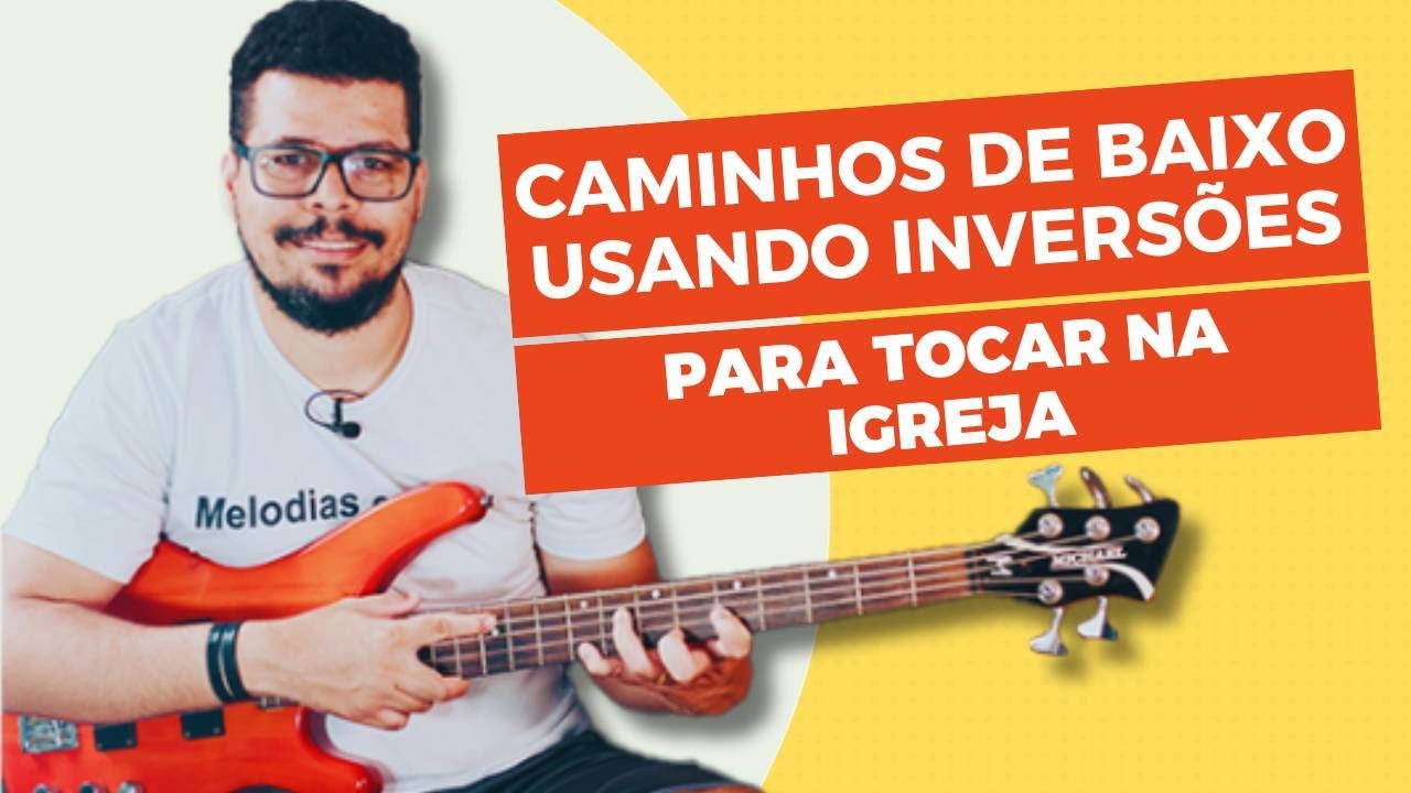 Aprenda como criar caminhos de Baixo usando inversões para aplicar nos hinos da igreja