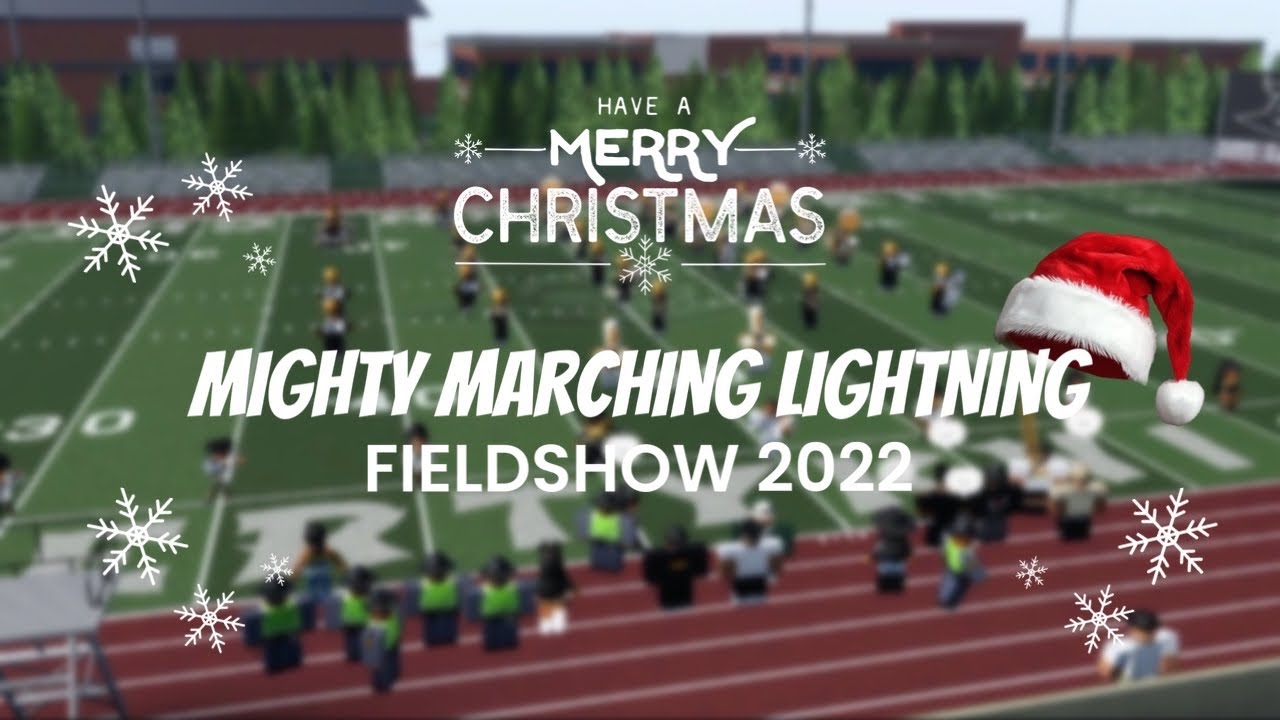 ROBLOX Mighty Marching Lightning Band FieldShow 22'