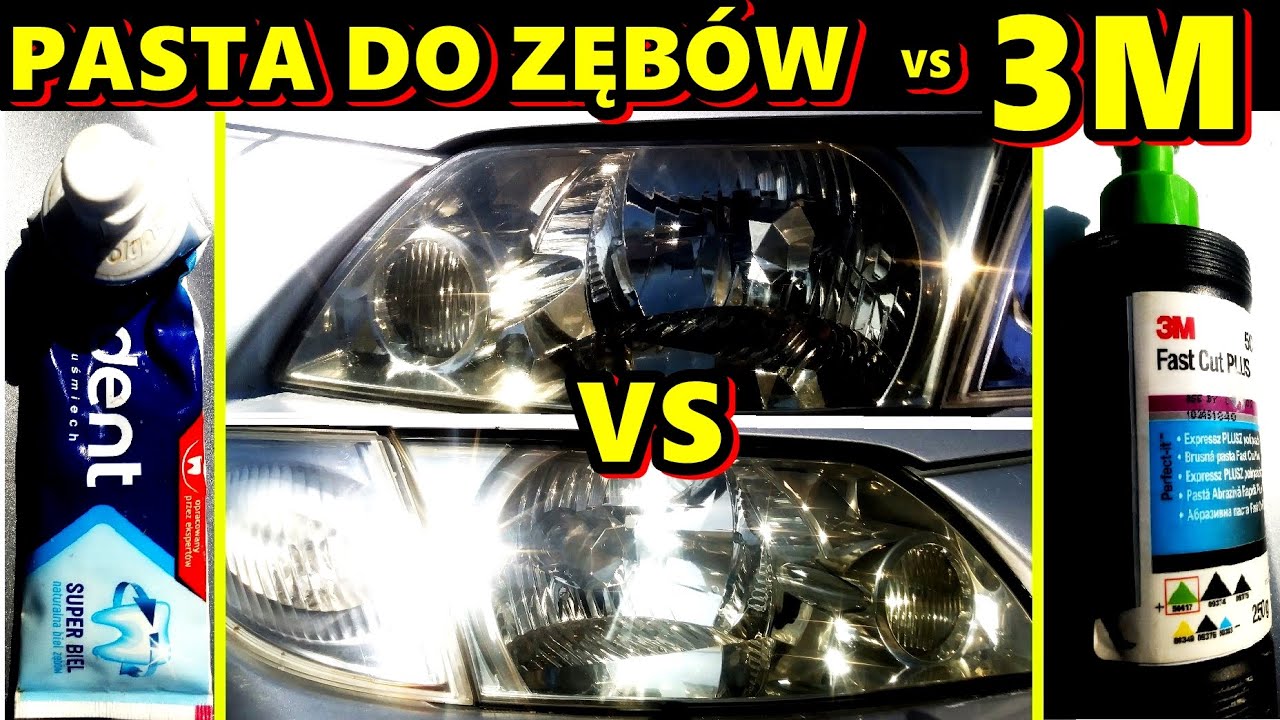 ODNOWIENIE REFLEKTORÓW PASTĄ DO ZĘBÓW polerowanie lamp
