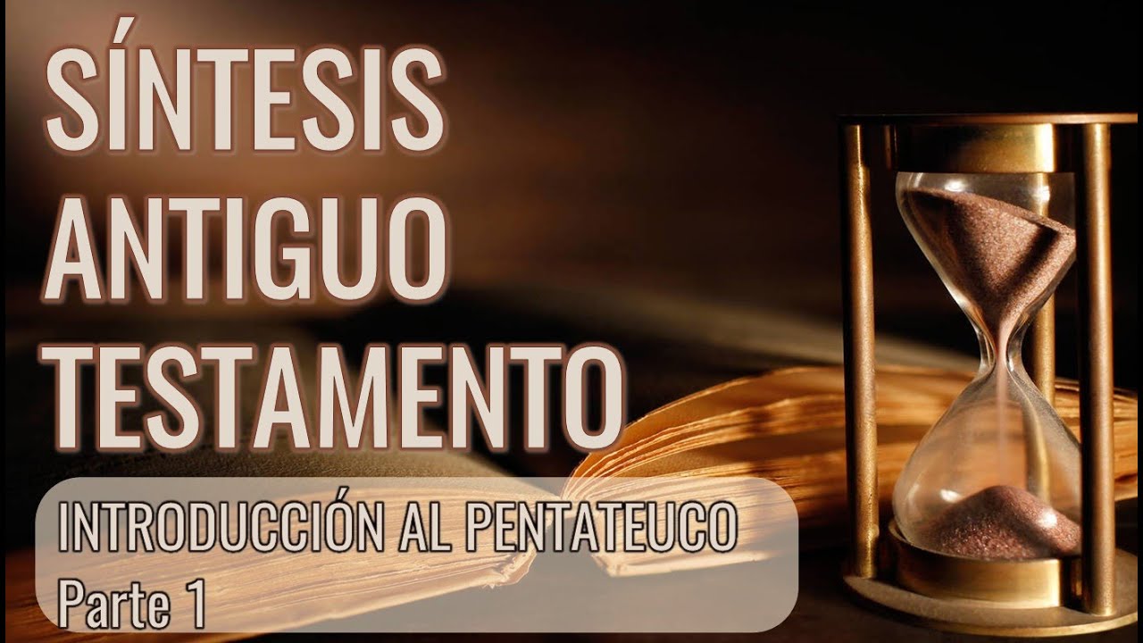 03 Introducción Al Pentateuco Parte 1