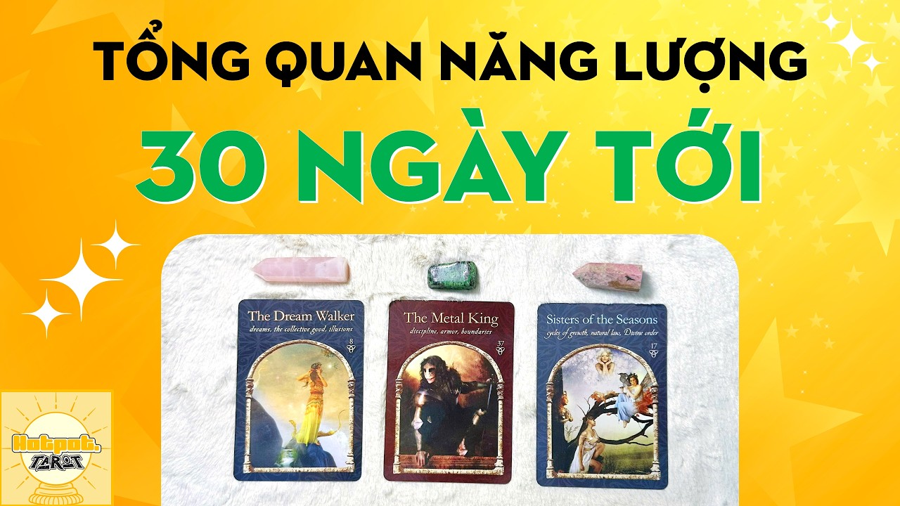 PH&Eacute;P M&Agrave;U 🪄 30 NG&Agrave;Y TỚI của bạn như thế n&agrave;o? ✨ (Timeless) | Hotpot Tarot