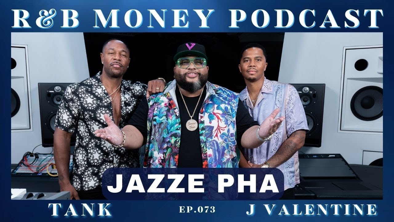 Jazze Pha • R&B MONEY Podcast • Ep.073