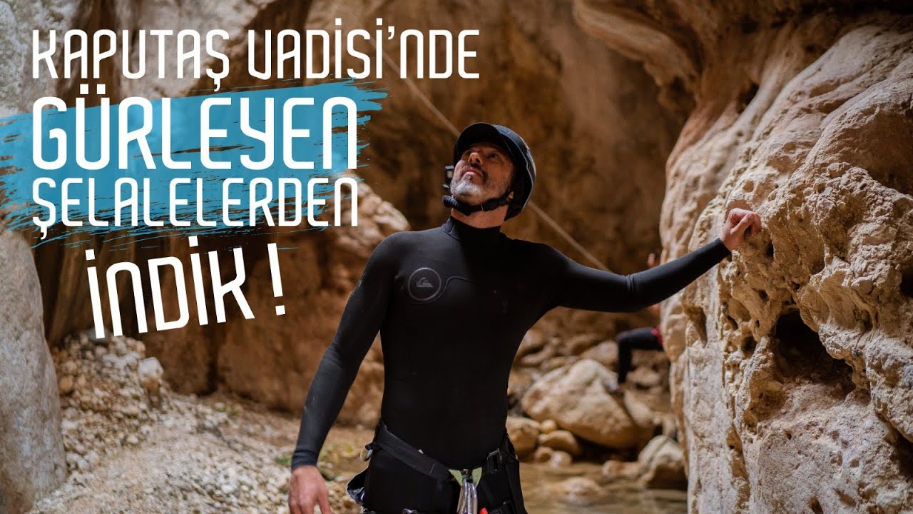 Kaputaş Vadisi’nde Gürleyen Şelalelerden İndik!
