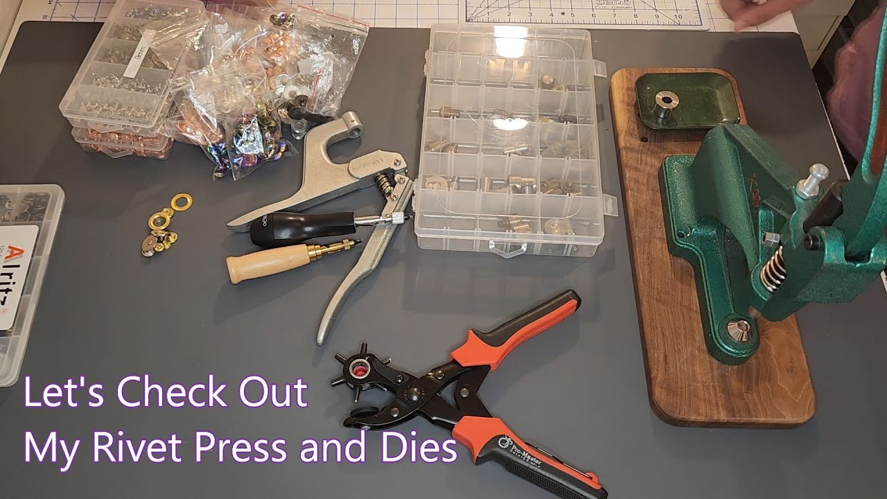 Let's Check Out My Rivet Press and Dies