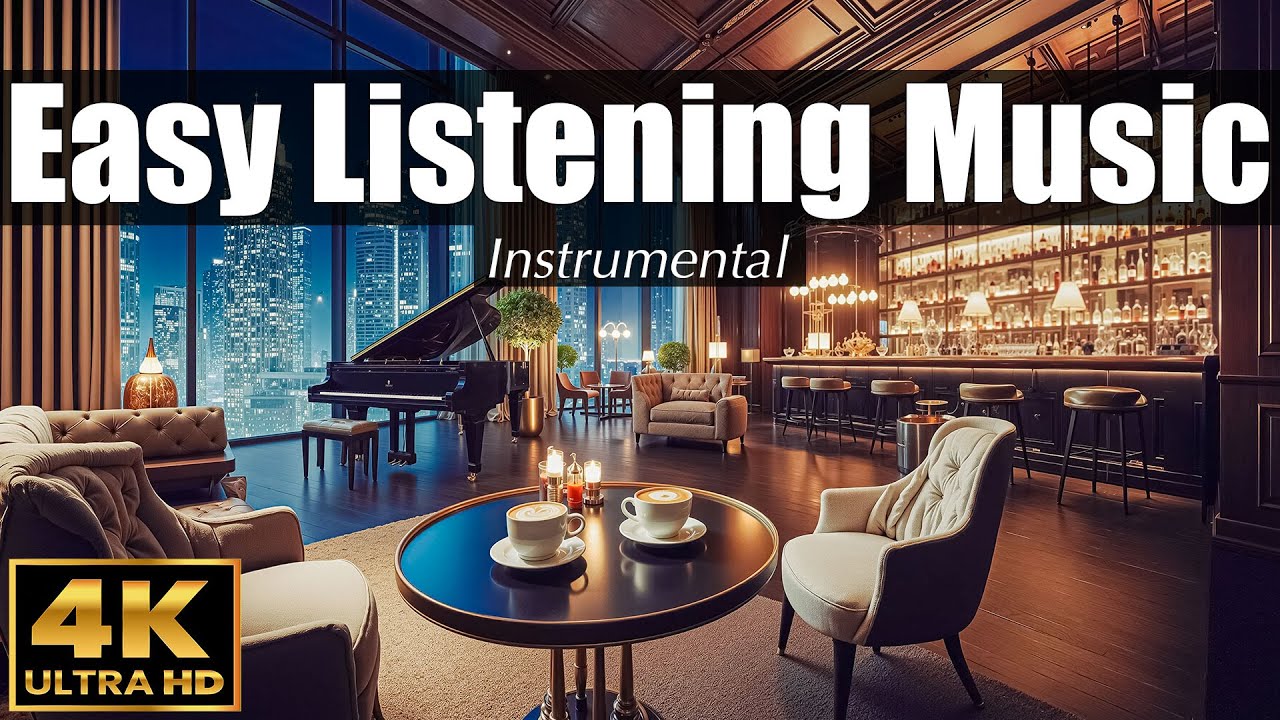 EASY LISTENING Music | Легкая музыка для прослушивания ☕️ 4K ULTRA HD | Инструментальные каверы