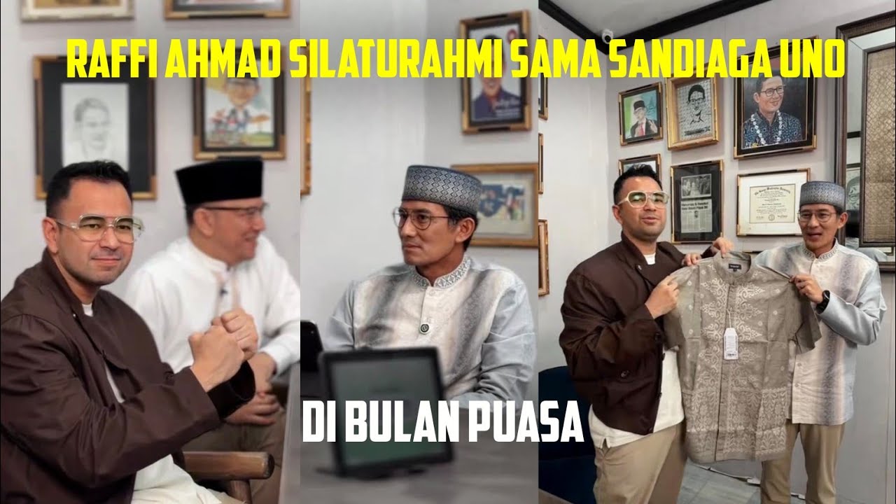 RAFFI AHMAD SILATURAHMI SAMA SANDIAGA UNO, DI BULAN PUASA