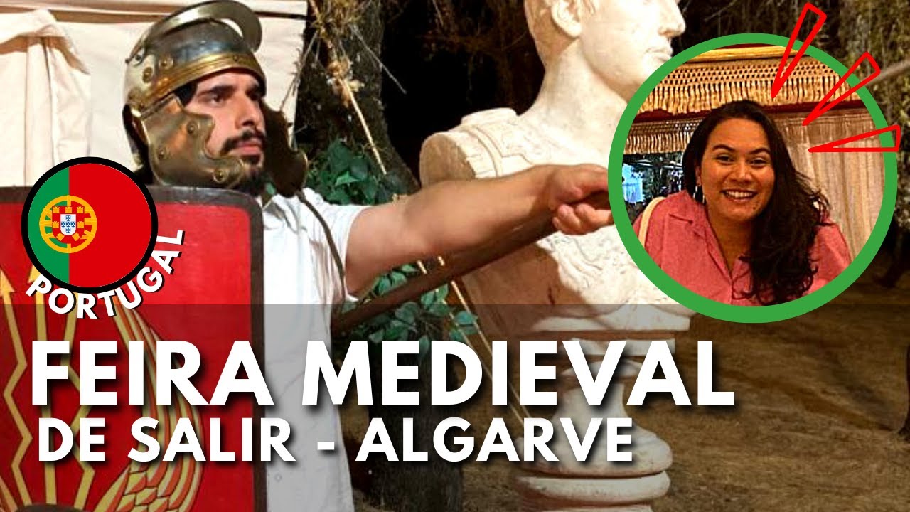 VISITAMOS A FEIRA MEDIEVAL DE SALIR, NO ALGARVE - PORTUGAL | Como é morar em Portugal?