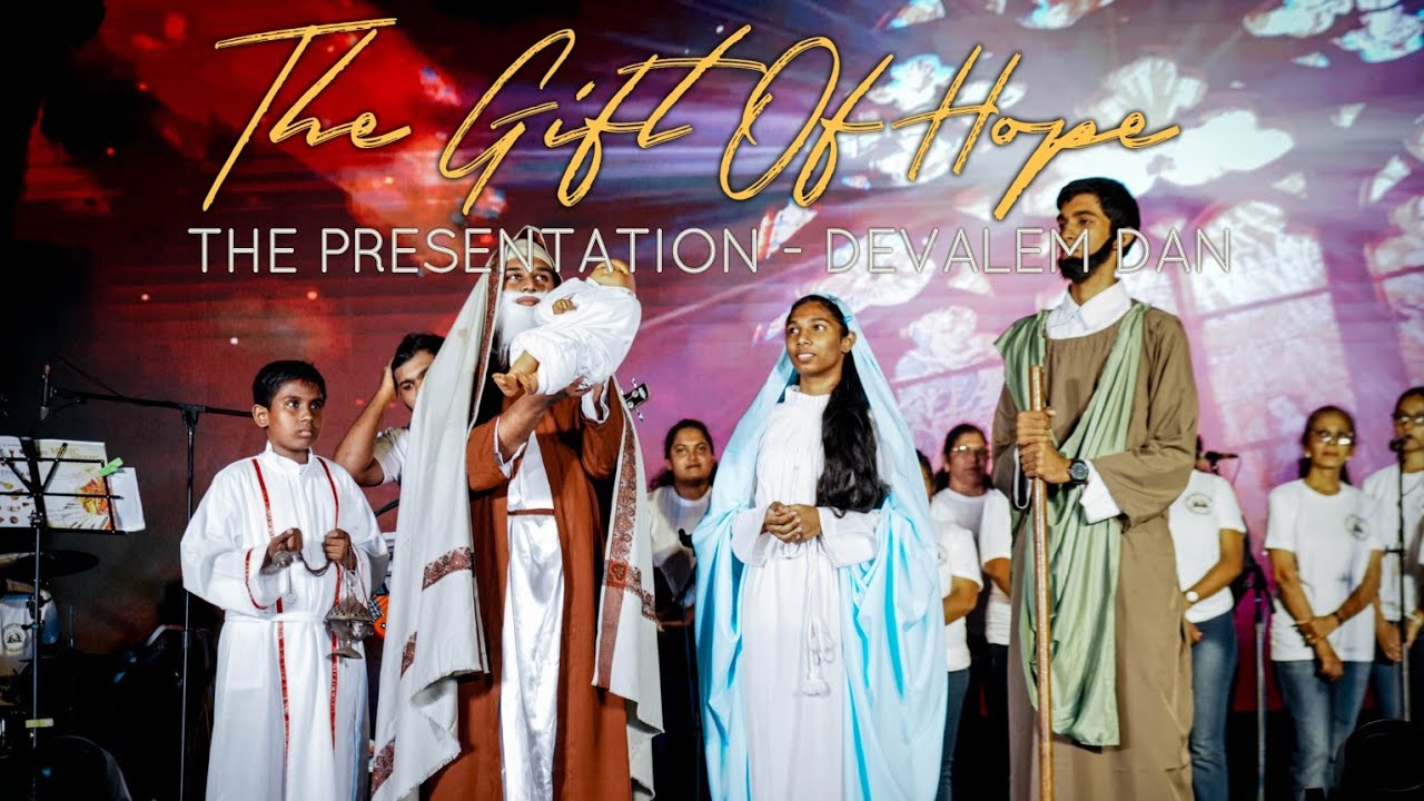 6. Fourth Joyful Mystery | The Presentation | Song: DEVALEM DAN | THE GIFT OF HOPE |