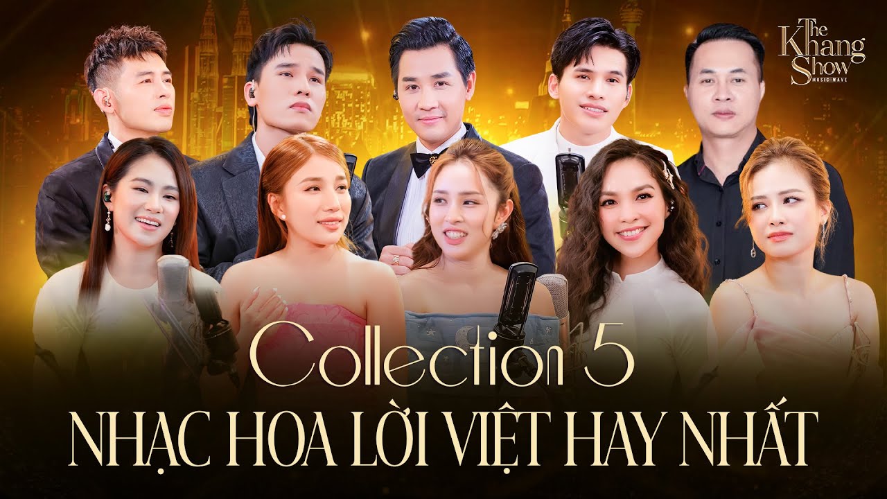 Collection 5 - The Khang Show Music Wave | Top Hits Nhạc Ngoại Lời Việt Hay Nhất