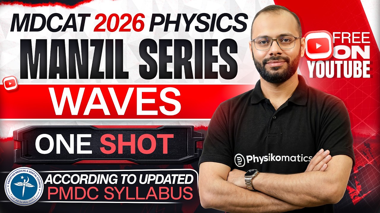 🚀 Waves (Acoustics) | Complete Chapter in ONE SHOT | MDCAT Physics | Manzil Series | PMDC MDCAT