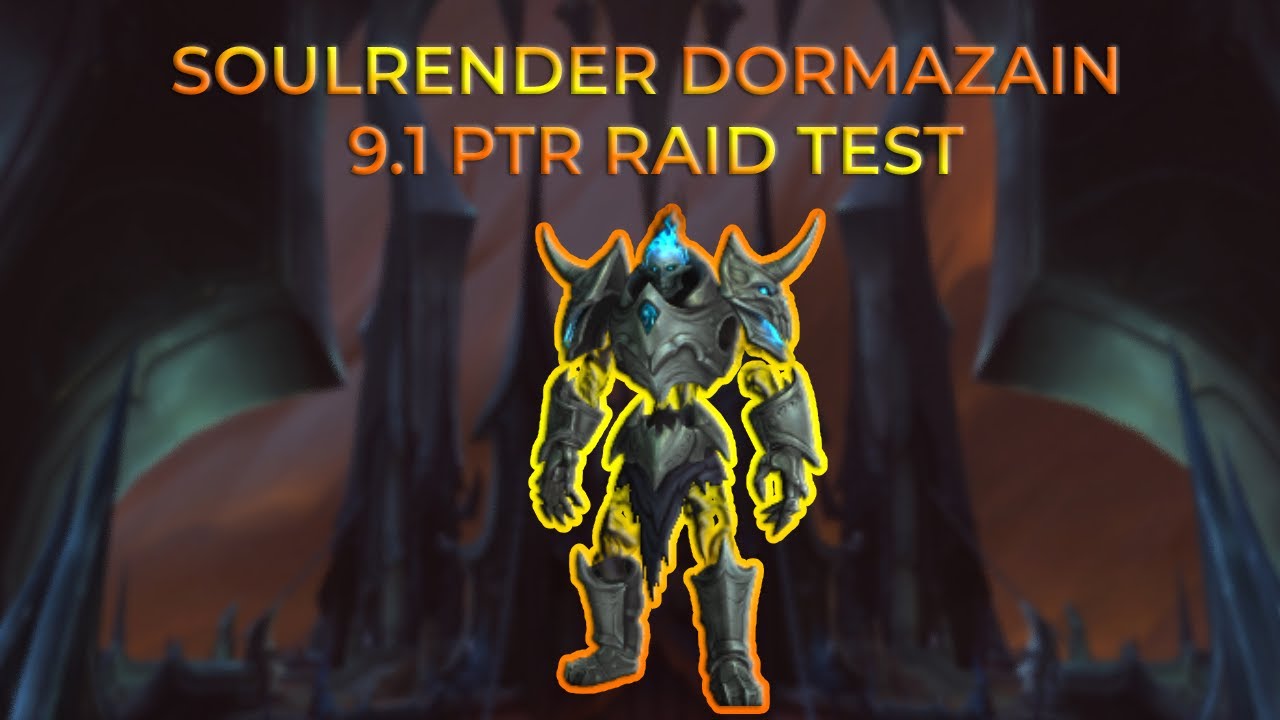 Soulrender Dormazain Heroic Sanctum of Domination 9.1 PTR Raid Testing | Boomkin POV