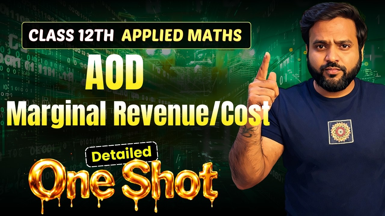 🔥AOD MARGINAL REVENUE COST ONE SHOT Class 12 Applied Maths🚀 |  CA Ankush Raj | Sri Kautilya