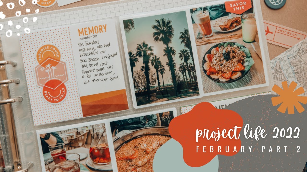 2022 Project Life :: February Part 2