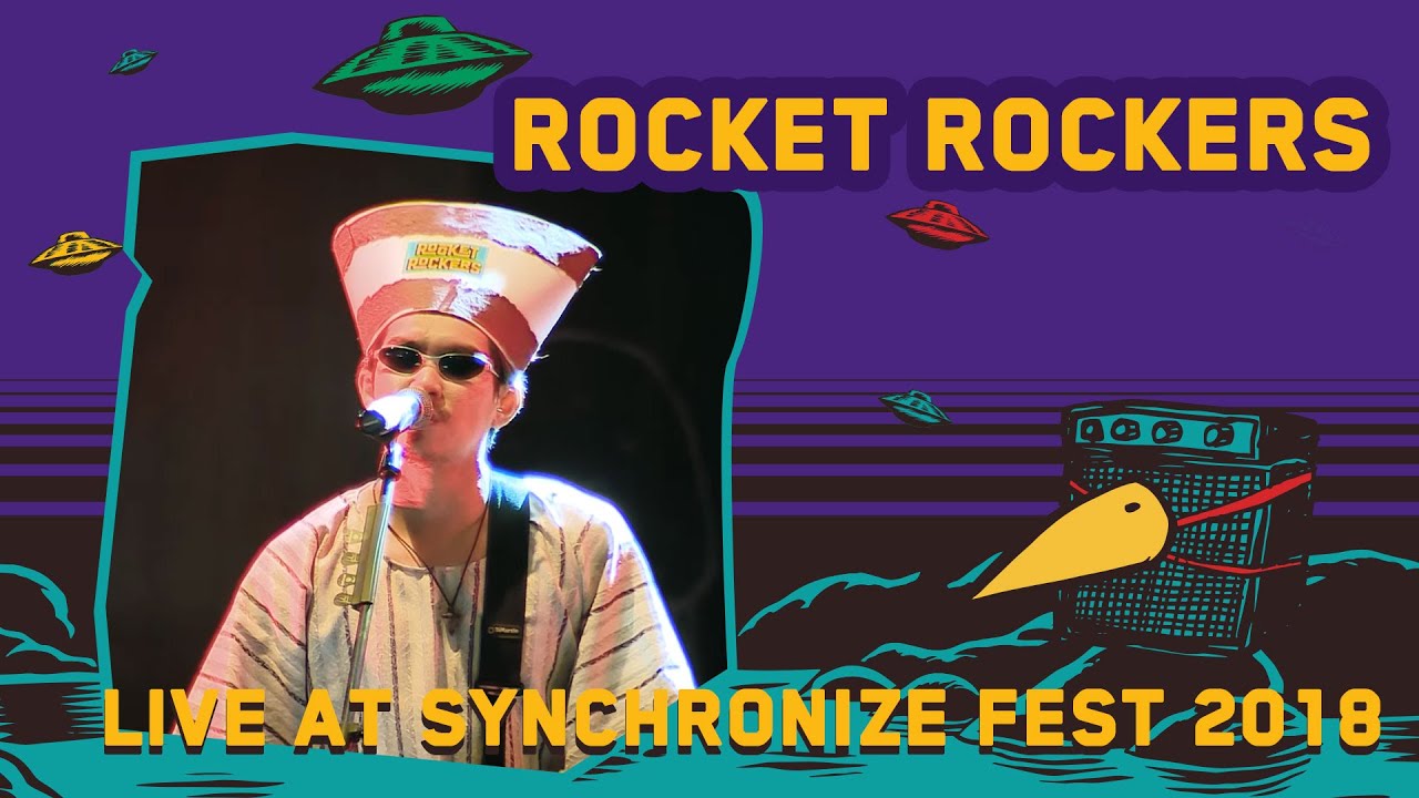 Rocket Rockers LIVE @ Synchronize Fest 2018