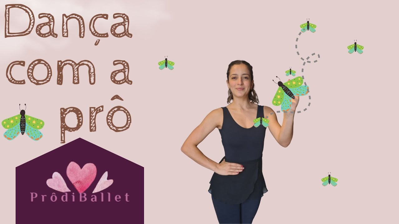 Dança com a prô - Se eu fosse um inseto