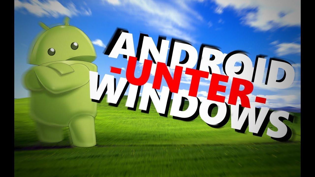 Android unter Windows installieren und verwenden ★ Bluestacks Tutorial für Android Spiele und Apps ✔