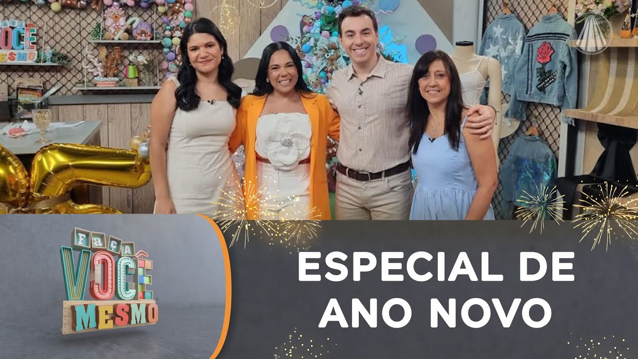 Faça Você Mesmo - Especial Véspera de Ano Novo