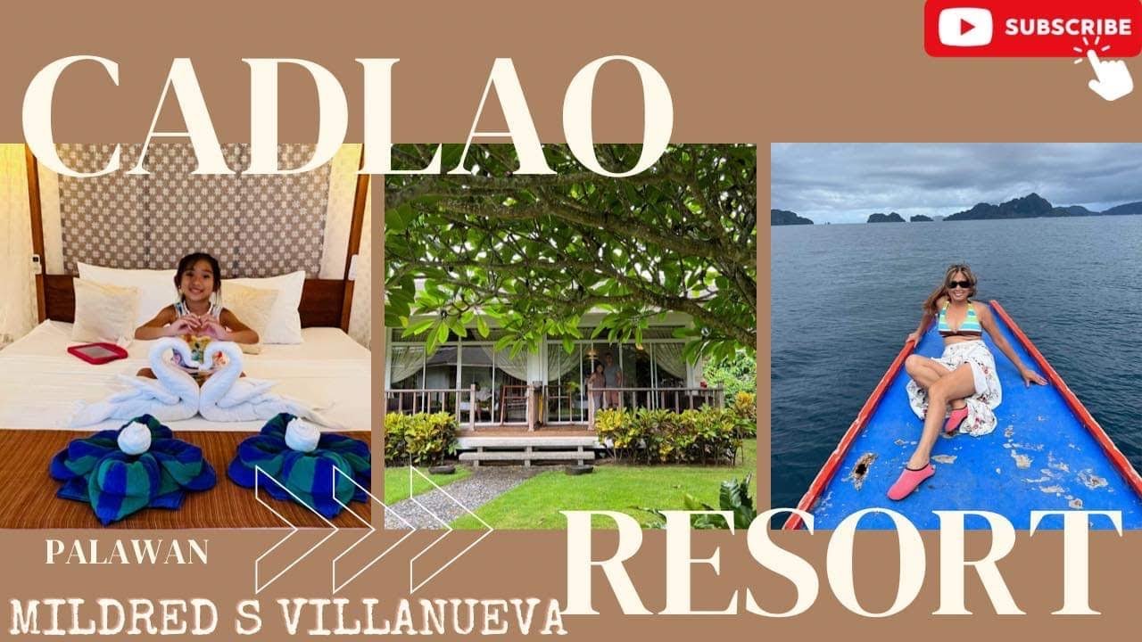 CADLAO RESORT EL NIDO PALAWAN 07/08/22 Mildred S Villanueva