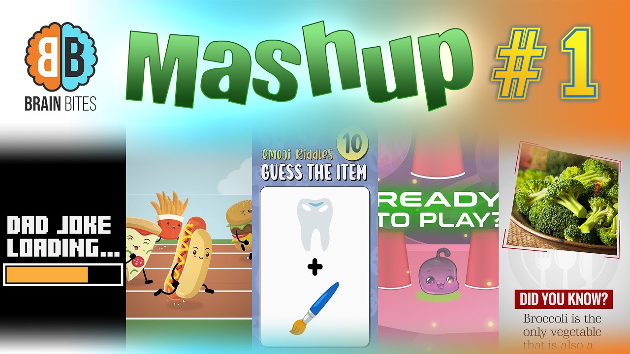 Brain Bites Mashup #1