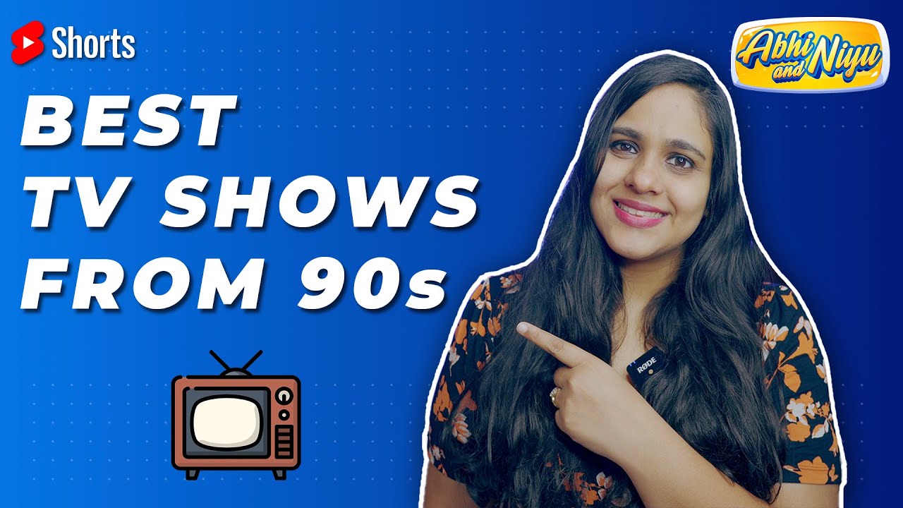 Top 3 TV shows from 90&rsquo;s #abhiandniyu #shorts