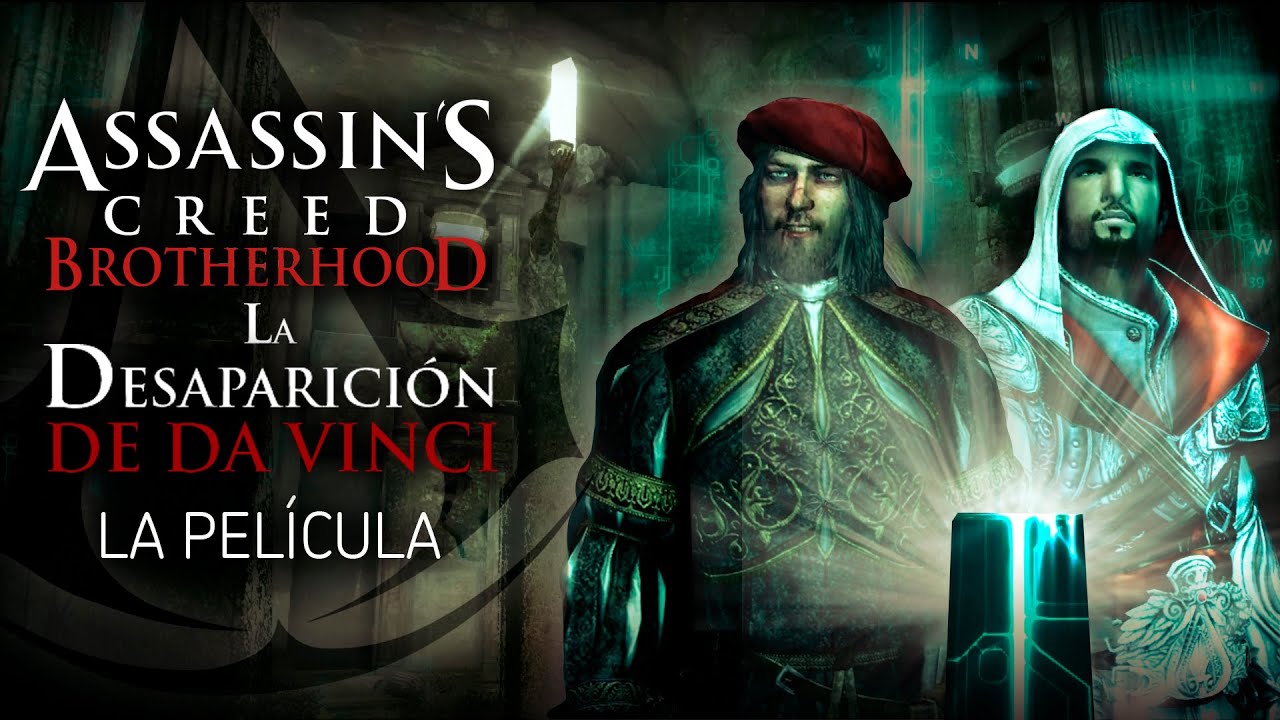 Assassin's Creed Brotherhood (La Hermandad) La Desaparición de Da Vinci|La Película completa Español