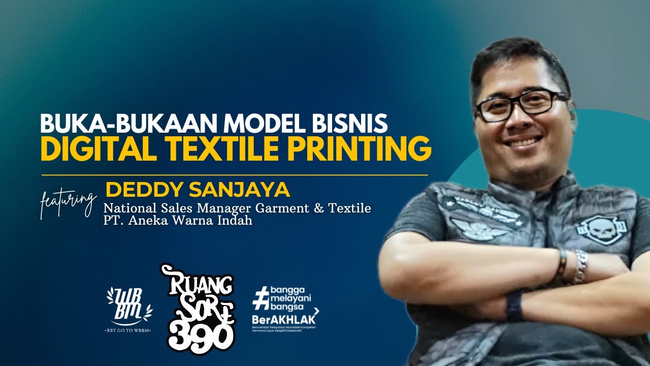 BUKA-BUKAAN MODEL BISNIS DIGITAL TEXTILE PRINTING