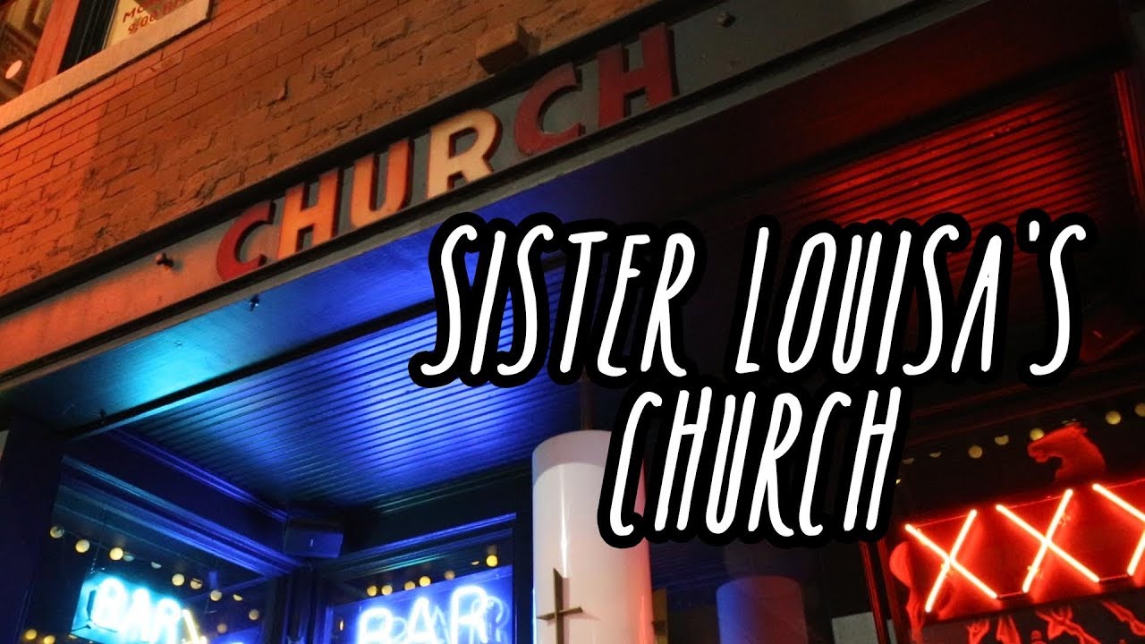 ATLANTA ATTRACTIONS: Sister Louisa's CHURCH is a Bar Like No Other