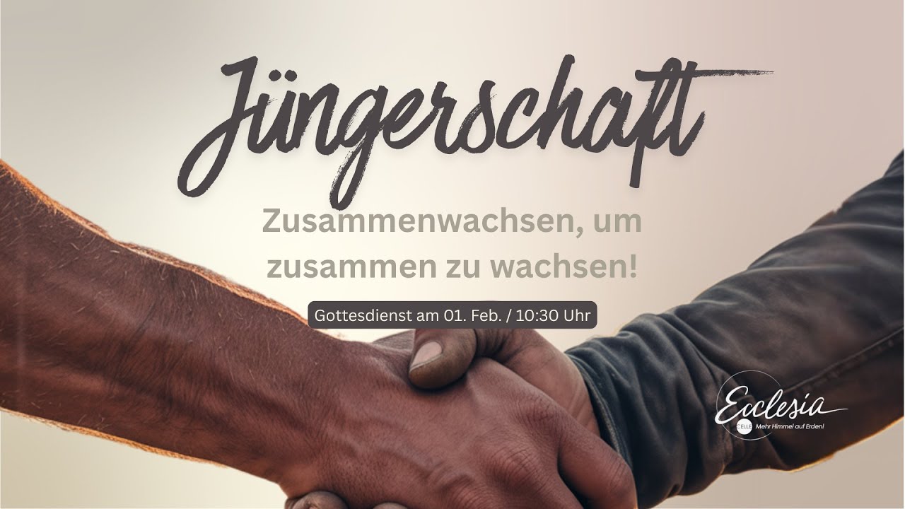 Predigt | 01.02.2026 | Jüngerschaft - Zusammenwachsen, um zusammen zu wachsen!