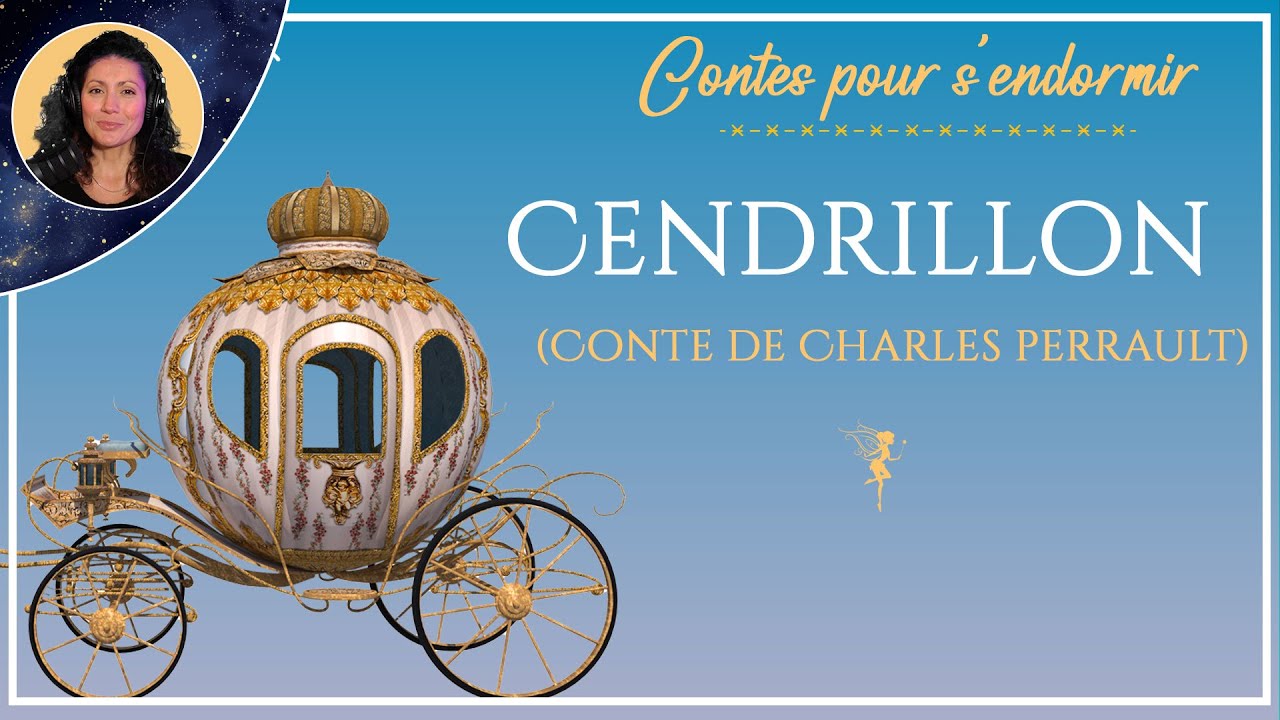 Cendrillon | histoire pour dormir  | Contes de Charles Perrault | conte pour enfants