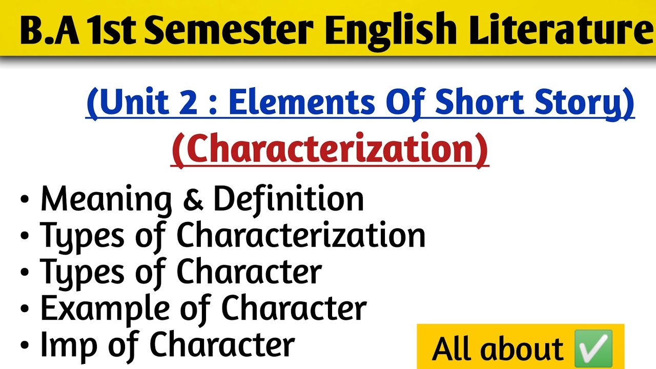 Characterization In Literature|| Types Of Characterization|| Easy Explanation