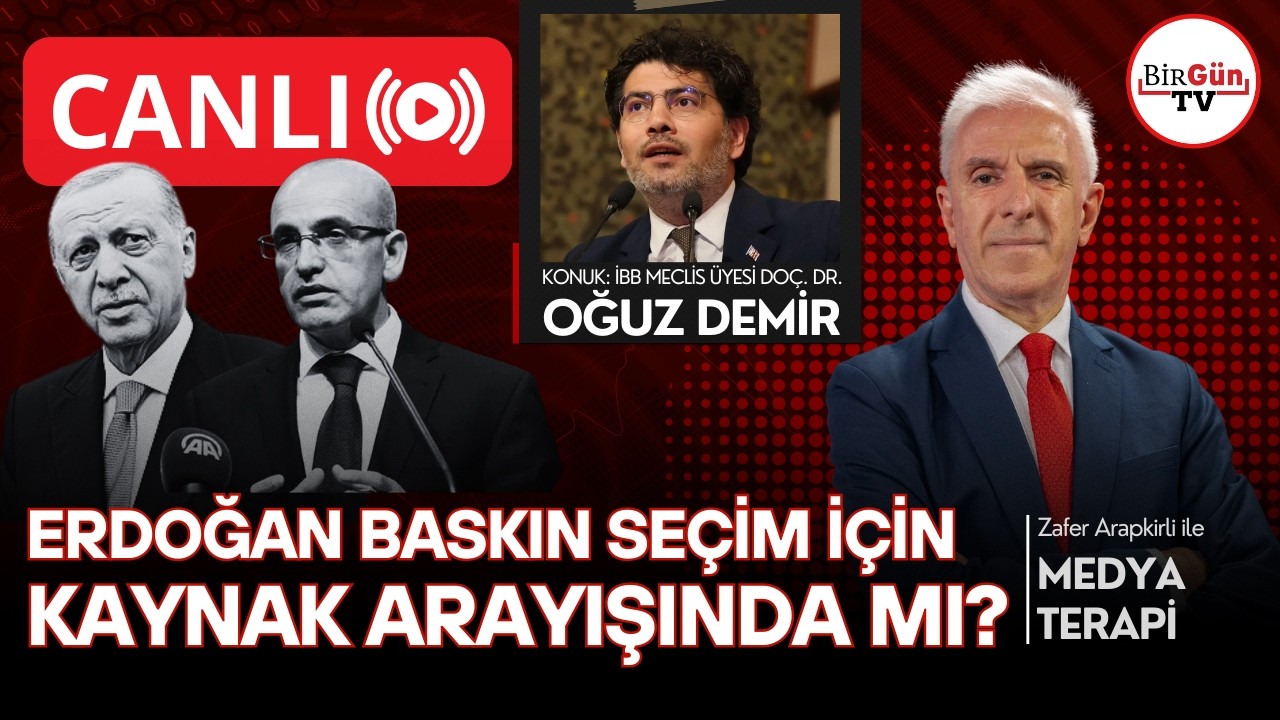 #CANLI I Erdoğan baskın seçim için kaynak arayışında mı? I Medyaterapi 26.02.2026