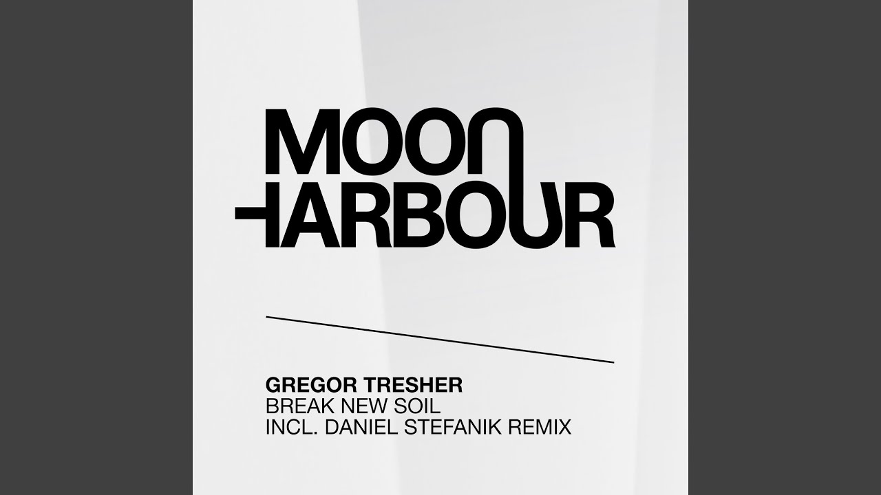 Break New Soil (Daniel Stefanik Remix)