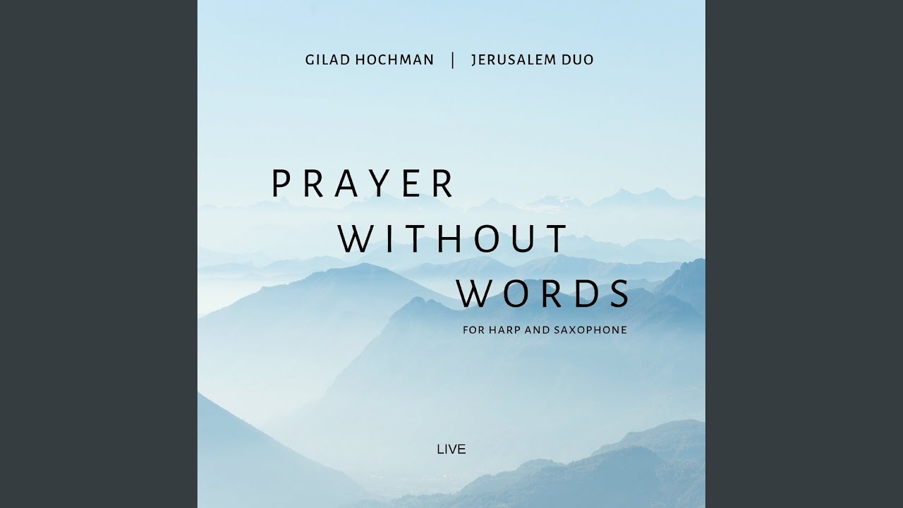 PRAYER WITHOUT WORDS