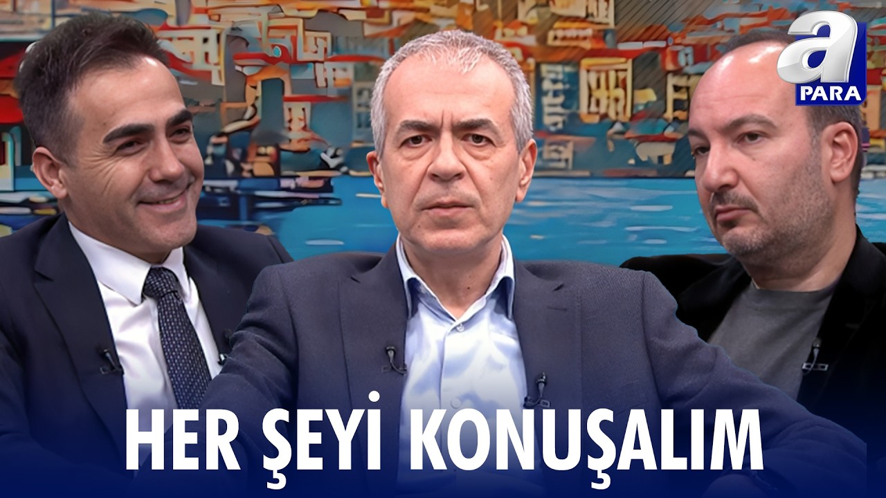 Her Şeyi Konuşalım'ın Bu Haftaki Konukları Hikmet Tekin Nacaroğlu Ve Cem Sezgin | A Para