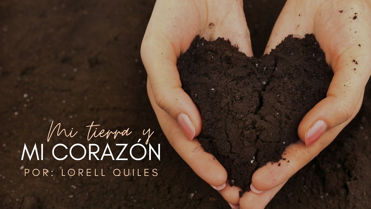 Mi Tierra Y Mi Corazón Por: Lorell Quiles