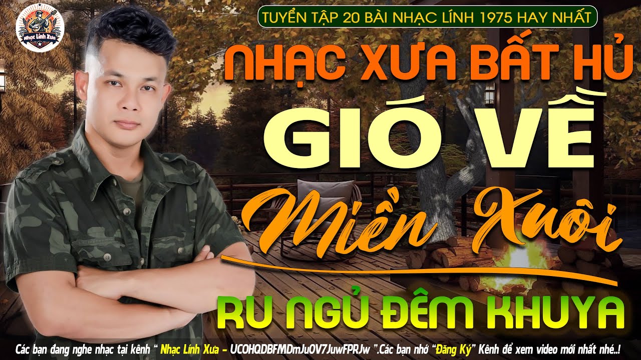 GIÓ VỀ MIỀN XUÔI ➤ 19-09 LK Nhạc Trữ Tình Bolero Gây Nghiện TOÀN BÀI HAY✅Lk Nhạc Vàng Xưa Cực Êm Tai