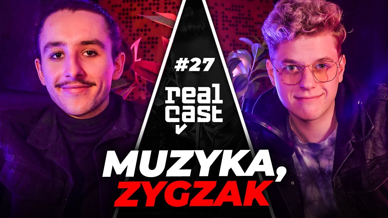 Jacuś: O Muzyce i Zygzaku [RealCast #27]