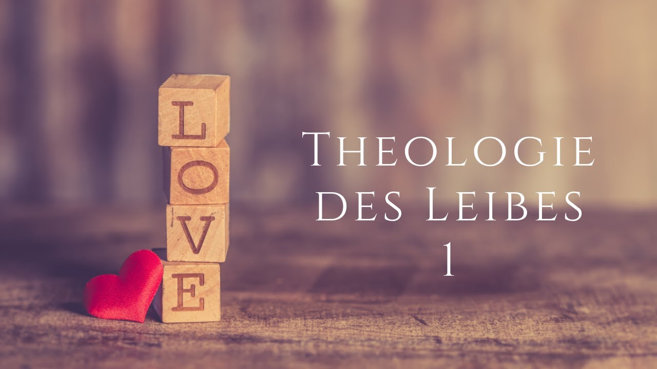 Los gehts!  | Theologie des Leibes #1 | Magstrauss