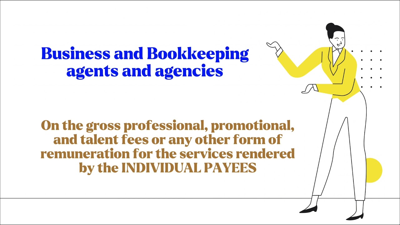 Expanded Withholding Tax of Business and Bookkeeping agents and agencies