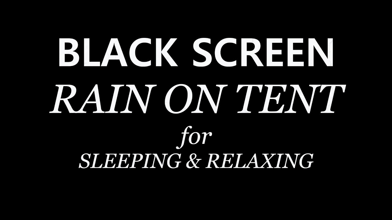 Rain on Tent Sounds for Sleeping and Relaxing | BLACK SCREEN | 6 Hours