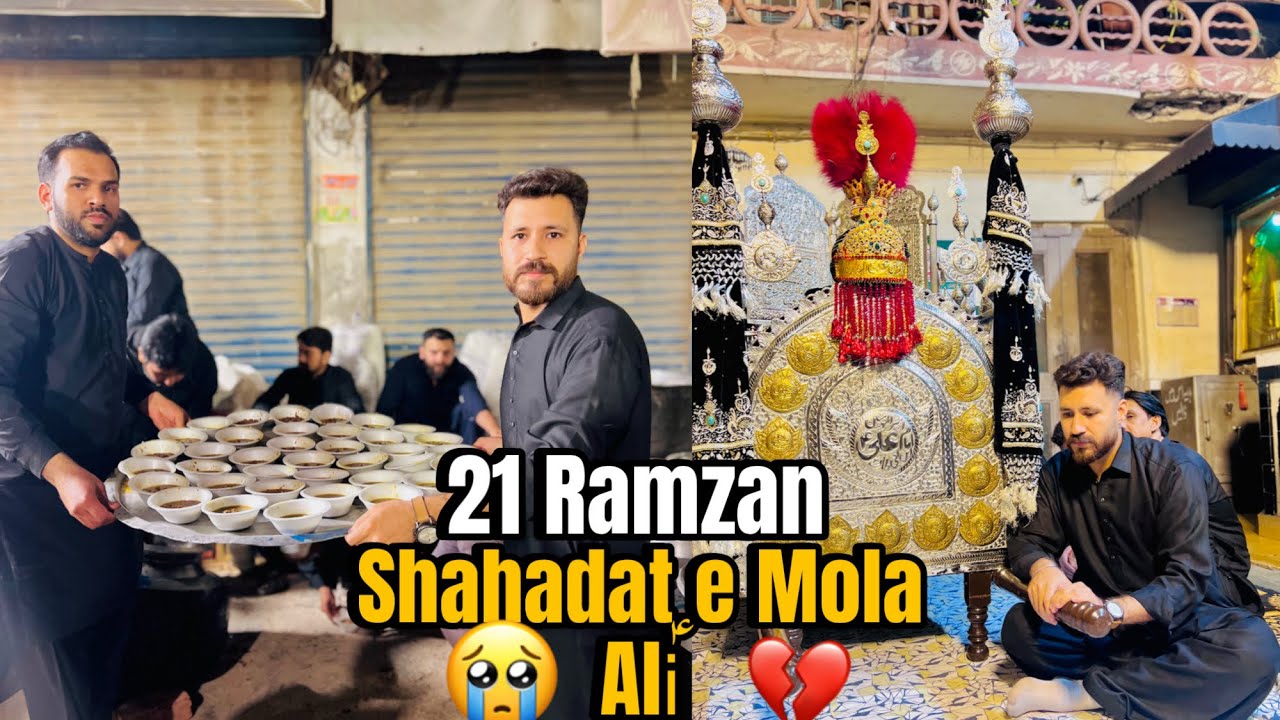 21 Ramzan | Shahadat e Mola Aliؑ | Majlis, Nauha Khwani & Langar Vlog