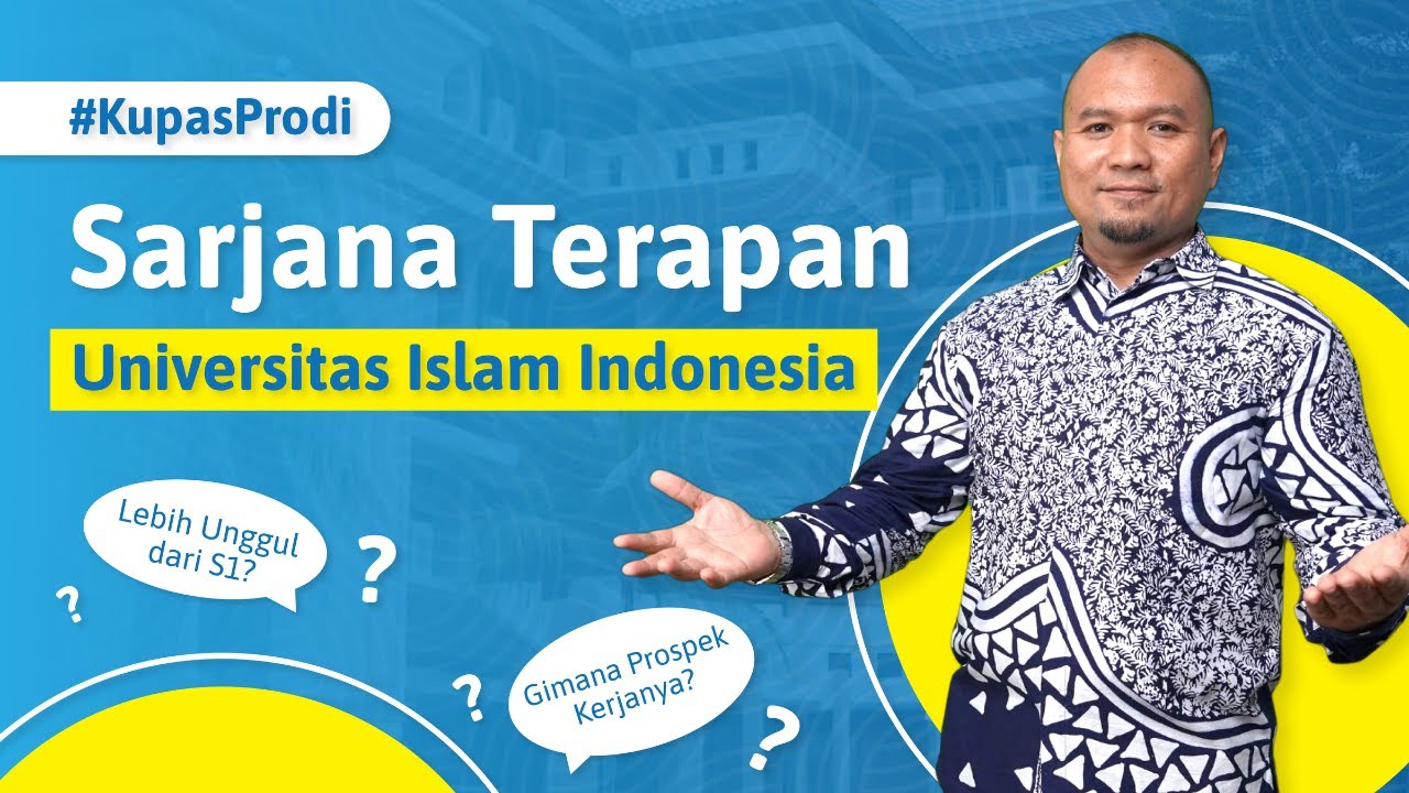 Sarjana Terapan FBE UII: Ada Prodi Apa Saja Ya??