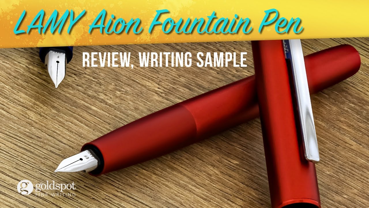 Lamy Aion Fountain Pen Review