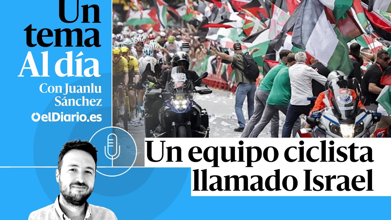 🎙 PODCAST | Un equipo ciclista llamado Israel · UN TEMA AL DÍA